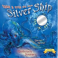 Undersea Journey (Take a Trip on the Silver Ship Ser) Undersea Journey (Take a Trip on the Silver Ship Ser) Board book