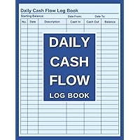 Daily Cash Flow Log Book: Stylish Accounting Record Book for Tracking Income and Expenses, Perfect for Personal Money Management and Small Businesses