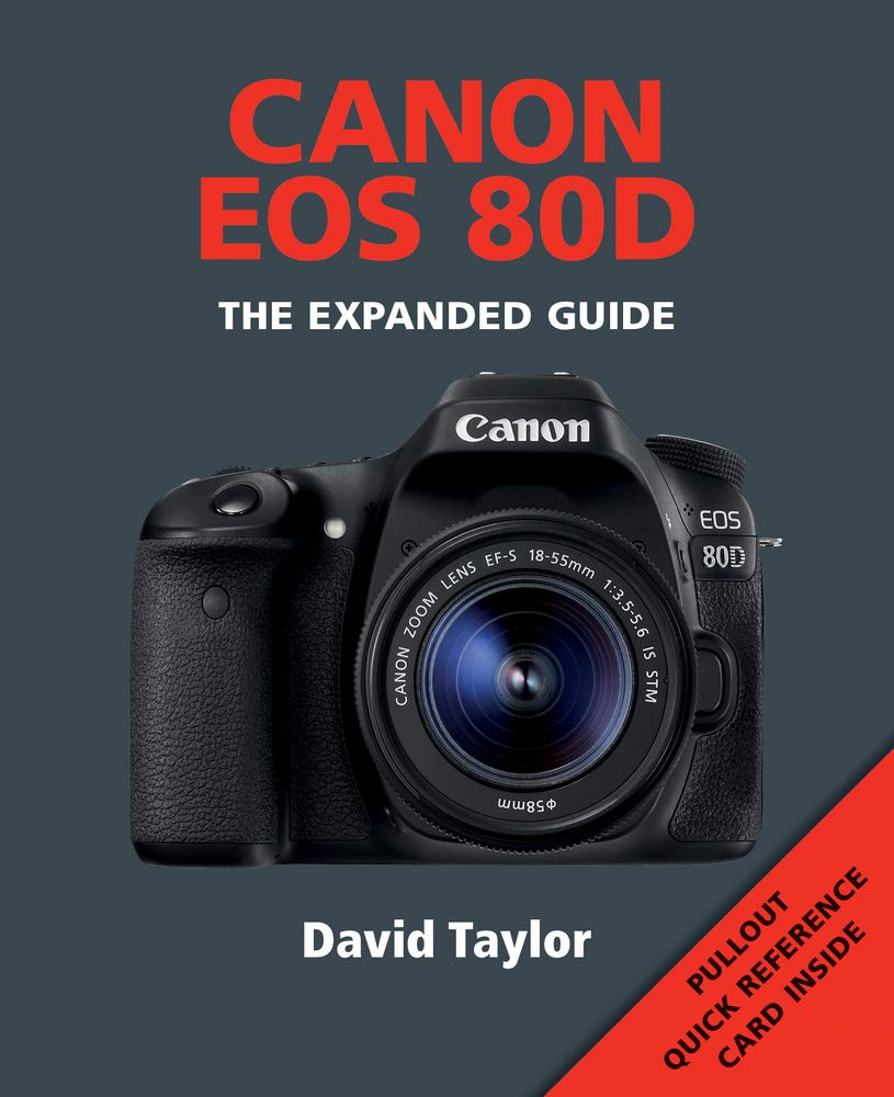 Canon EOS 80D (Expanded Guides)