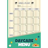Daycare Menu: Childcare Center Weekly Meal Planner | For Preschool And Homeschool Businesses | Notebook Log With Grocery List | 49 Weeks, Double-Sided Pages