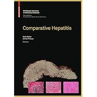 Comparative Hepatitis (Birkhäuser Advances in Infectious Diseases) Comparative Hepatitis (Birkhäuser Advances in Infectious Diseases) Hardcover