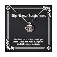 Cute Single mom Crown Pendant Necklace, You have no idea how much you mean to me, and, Cool Jewelry For Mother From Son Daughter