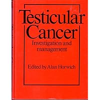 Testicular Cancer: Investigation and Management