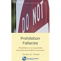 Prohibition Fallacies