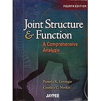 Joint Structure and Function: A Comprehensive Analysis Joint Structure and Function: A Comprehensive Analysis Paperback Hardcover