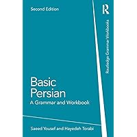 Basic Persian (Routledge Grammar Workbooks) Basic Persian (Routledge Grammar Workbooks) Paperback eTextbook Hardcover
