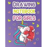 Drawing Notebook for Girls: Sketchbook for Kids, Sketches and Dreams: A Girls' Drawing Notebook Adventure - The Ultimate Paper Drawing Pad for Kids