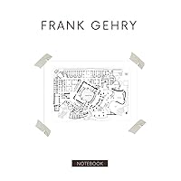 Frank Gehry - Concert Hall - Los Angeles/ carnet format A5/ 100 pages blanches lignées/ carnet de notes, dessins, esquisses,: croquis, souvenirs, ... et bâtiments célèbres.) (French Edition)