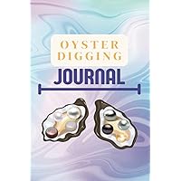 Oyster Journal: Provides a way to track personal experience of favorite places for finding Oysters with family, friends, and children, kids. Oyster Journal: Provides a way to track personal experience of favorite places for finding Oysters with family, friends, and children, kids. Paperback