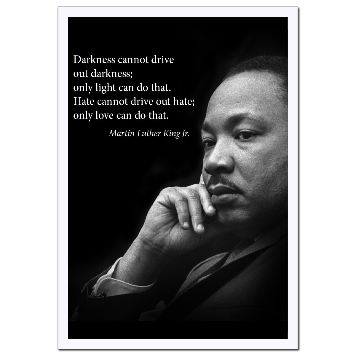 Martin Luther King Jr. Poster famous inspirational quote LARGE banner"Darkness Cannot Drive Out Darkness only light can do that" for educat...