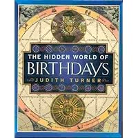 Hidden World of Birthdays Hidden World of Birthdays Hardcover Paperback Mass Market Paperback