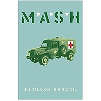 M.a.S.H. (Cassell Military Paperbacks) M.a.S.H. (Cassell Military Paperbacks) Paperback