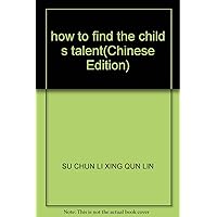 how to find the child s talent