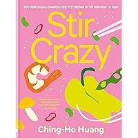 Stir Crazy (Ching He Huang) Stir Crazy (Ching He Huang) Kindle Hardcover