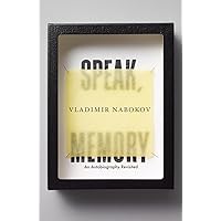 Speak, Memory: An Autobiography Revisited Speak, Memory: An Autobiography Revisited Paperback Audible Audiobook Kindle Hardcover Mass Market Paperback Audio CD