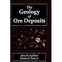 The Geology Ore Deposits The Geology Ore Deposits Kindle Hardcover Paperback