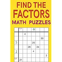 Find the Factors Math Puzzles: medium and hard level; 188 puzzles
