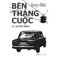 Ben Thang Cuoc: II Quyen Binh (Vietnamese Edition) Ben Thang Cuoc: II Quyen Binh (Vietnamese Edition) Paperback