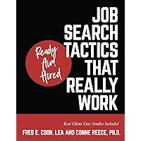 Ready Aim Hired: Job Search Tactics That Really Work! Ready Aim Hired: Job Search Tactics That Really Work! Kindle Paperback
