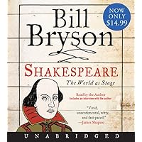 Shakespeare: The World as Stage Shakespeare: The World as Stage Audible Audiobook Kindle Hardcover Paperback Audio CD Mass Market Paperback