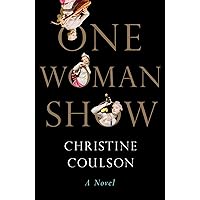 One Woman Show: A Novel One Woman Show: A Novel Hardcover Audible Audiobook Kindle Paperback Audio CD