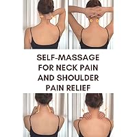 Self-massage for Neck Pain and Shoulder Pain Relief | Forward Head Posture Nerd Neck Cure in 3 Minutes