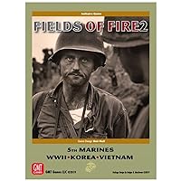 Fields of Fire Vol 2: With the Old Breed