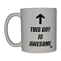 Rogue River Tactical Funny Novelty Coffee Mug - This Guy Is Awesome Cup, Gift Idea for Dad, Men, Brother and Boyfriend, 11 Oz, White