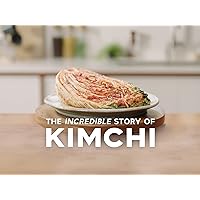 The Incredible Story of Kimchi - Season 1