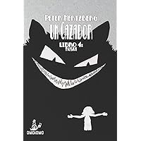 Un Cazador - Libro 4: Ruska (Spanish Edition) Un Cazador - Libro 4: Ruska (Spanish Edition) Paperback