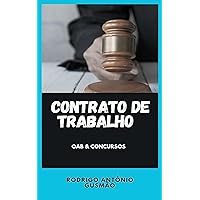 Direito do Trabalho: Contrato de Trabalho (Portuguese Edition)