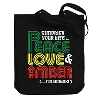 Simplify your life Peace, Love Amber (I'm Amber) Canvas Tote Bag 10.5