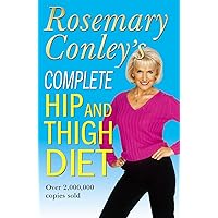 Complete Hip And Thigh Diet Complete Hip And Thigh Diet Kindle Paperback