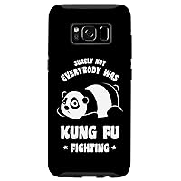 Galaxy S8 Surely Not Everybody Was Kung Fu Fighting Panda Case