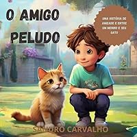 O Amigo Peludo (Portuguese Edition)