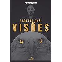 PROFETA DAS VISÕES (Portuguese Edition) PROFETA DAS VISÕES (Portuguese Edition) Paperback Kindle