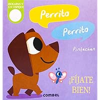Perrito, perrito (¡Fíjate bien!) (Spanish Edition)