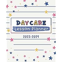 Daycare Lesson Planner 2023-2024: Academic Year Lesson Plan With Weekends And Tabs Daycare Lesson Planner 2023-2024: Academic Year Lesson Plan With Weekends And Tabs Paperback