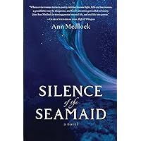 Silence of the Seamaid Silence of the Seamaid Paperback Kindle Hardcover