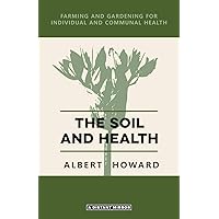 The Soil and Health The Soil and Health Paperback Kindle