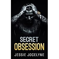 Secret Obsession: A Mafia Romance (Forbidden Love) Secret Obsession: A Mafia Romance (Forbidden Love) Paperback Kindle