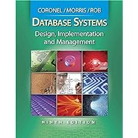 Database Systems: Design, Implementation, and Management (Management Information Systems) Database Systems: Design, Implementation, and Management (Management Information Systems) Hardcover