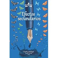 Efectos secundarios: Cuarta antología de Seattle Escribe 2020 (Spanish Edition) Efectos secundarios: Cuarta antología de Seattle Escribe 2020 (Spanish Edition) Paperback Kindle