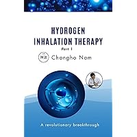 Hydrogen Inhalation Therapy Part 1