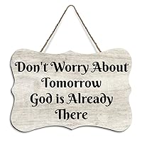 Rustic Hanging Wood Sign Don't Worry About Tomorrow God Is Already There Wooden Plaque Sign Home Wall Art Decor for Living Room Bedroom Farmhouse Office 8