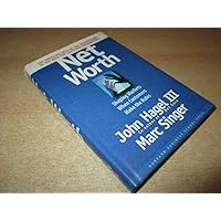 Net Worth: Shaping Markets When Customers Make the Rules Net Worth: Shaping Markets When Customers Make the Rules Hardcover