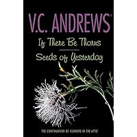 If There Be Thorns / Seeds of Yesterday (Dollanganger) If There Be Thorns / Seeds of Yesterday (Dollanganger) Paperback