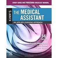 Study Guide and Procedure Checklist Manual for Kinn's The Medical Assistant Study Guide and Procedure Checklist Manual for Kinn's The Medical Assistant Paperback Kindle