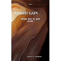 Weight gain: Superb ways to gain weight