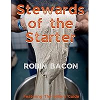 Stewards of the Starter Stewards of the Starter Paperback Kindle